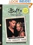 Buffy the Vampire Slayer: The Script Book, Season Three, Volume 2
