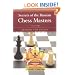 Secrets of the Russian Chess Masters: Beyond the Basics, Volume 2