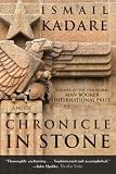 Chronicle in Stone: A Novel