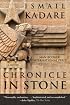 Chronicle in Stone: A Novel