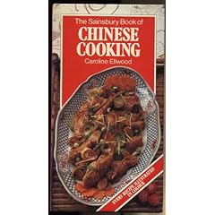 The Sainsbury Book Of Chinese Cooking