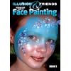 Illusion and Friends Step by Step Guide to Face Painting: 1