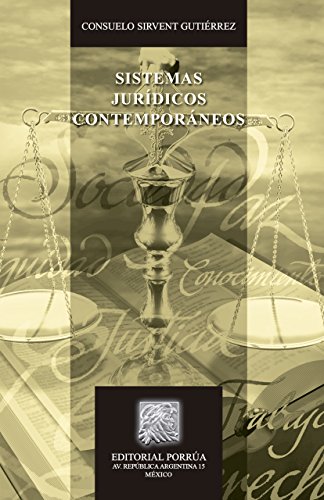 Sistemas jurídicos contemporáneos (Biblioteca Jurídica Porrúa) (Spanish Edition)