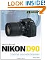 David Busch's Nikon D90 Guide to Digital SLR Photography