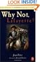 Why Not Lafayette? (Unforgettable Americans)