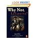 Why Not Lafayette? (Unforgettable Americans)