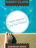 Open Heaven - Are You Thirsty?