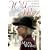 Wild Mary: The Life of Mary Wesley
