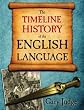 The Timeline History of the English Language