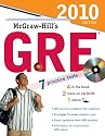 McGraw-Hill's GRE with CD-ROM, 2010 Edition (McGraw-Hill's GRE (W/CD))