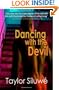 Dancing With The Devil