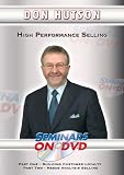 High Performance Selling - Building Customer Loyalty, Needs Analysis Selling, The Evolution of Selling, Selling Different People Differently - Sales Training DVD Video