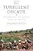 Image of The Turbulent Decade: Confronting the Refugee Crises of the 1990s