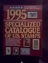 Scott 1995 Specialized Catalogue of United States Stamps