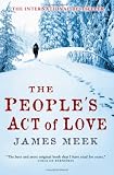 The People's Act of Love: A Novel