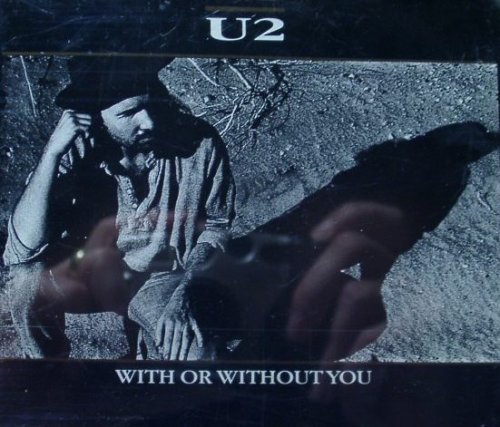 U2 - With or Without You [UK #1] - Zortam Music