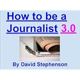 HowtobeaJournalist3.0
