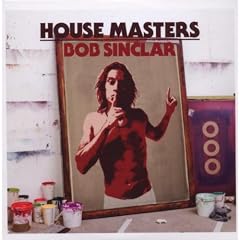 House Masters (Mix� Par Bob Sinclar)