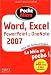 Word, Excel, PowerPoint, OneNote, Office 2007
