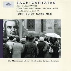 Cantates BWV 106, 118 & 198
