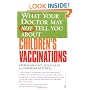 What Your Doctor May Not Tell You About Children's Vaccinations