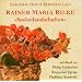 Rainer Maria Rilke "Seelenlandschaften"