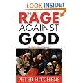 The Rage Against God