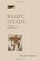 Ready, Steady, Dig