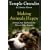 Making Animals Happy: How to Create the Best Life for Pets and Other Animals