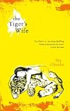The Tigers Wife