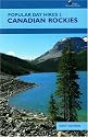Popular Day Hikes 2: Canadian Rockies