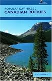 Popular Day Hikes 2: Canadian Rockies