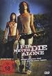 I'll Never Die Alone