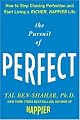 The Pursuit of Perfect