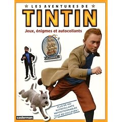 Les aventures de Tintin : Jeux, �nigmes et autocollants