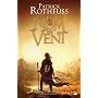 Chronique du Tueur de Roi - Premi�re Journ�e, tome&hellip de Patrick Rothfuss