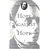 Hope Against Hope: A Memoir