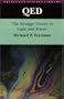 QED: The Strange Theory of Light and Matter