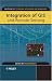 Book Integration of GIS and Remote Sensing (Mastering GIS: Technol, Applications & Mgmnt)