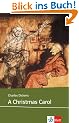 A Christmas Carol: Following the version as condensed by Charles Dickens for his own readings