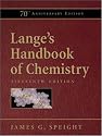 Lange's Handbook of Chemistry, 70th Anniversary Edition