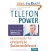 Telefonpower: Grundregeln f�r erfolgreiche Businesstelefonate