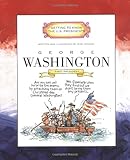 George Washington: First President 1789-1797 (Getting to Know the U.S. Presidents (Paperback))