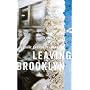Leaving Brooklyn (Rediscovery)