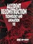 Accident Reconstruction: Technology and Animation VII (Special Publications, SP-1237)