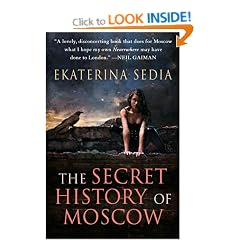 The Secret History of Moscow