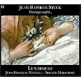 St�ck - Tirannique Empire (Cantates et Sonates) / Les Lunaisiens