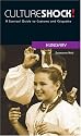 Culture Shock! Hungary: A Survival Guide to Customs and Etiquette (Culture Shock! Guides)
