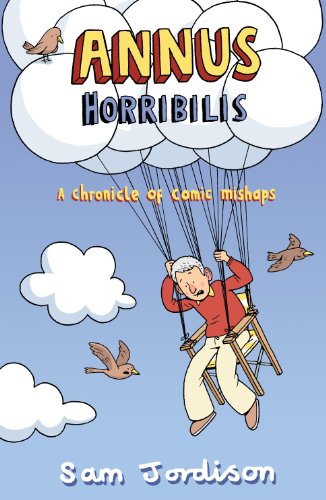 Annus Horribilis: A Chronicle of Comic Mishaps