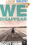We Disappear: A Novel (P.S.)